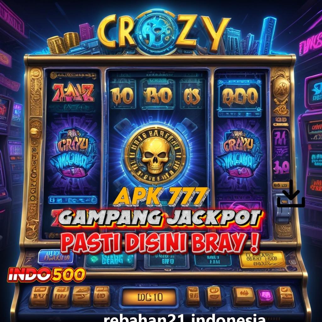 REBAHAN21 INDONESIA Keunggulan Spin Baru Dengan Bonus Tanpa Batas