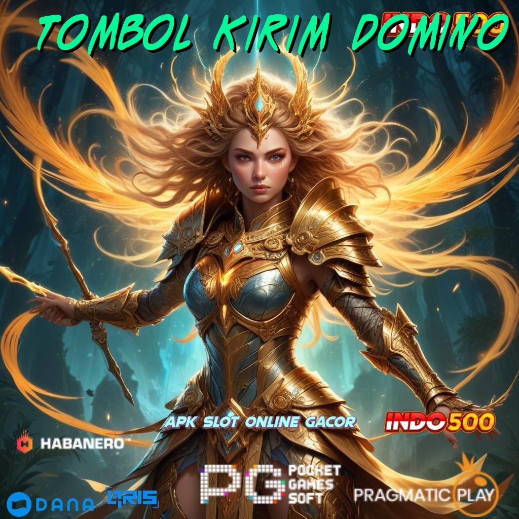 Tombol Kirim Domino