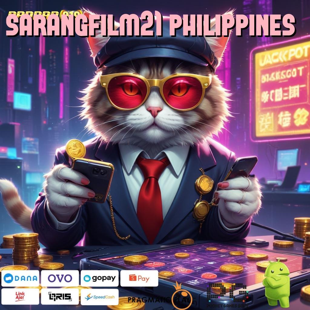 SARANGFILM21 PHILIPPINES , metode juara petunjuk rejeki instan