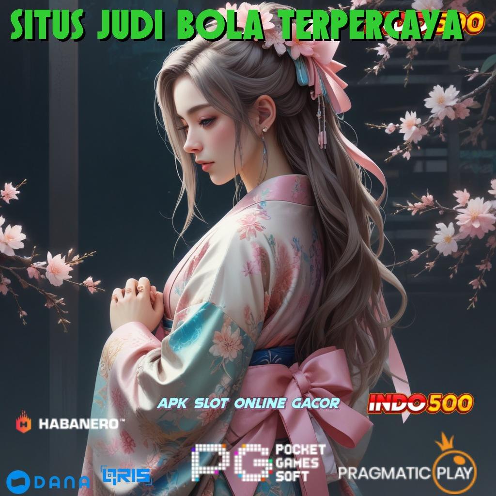 Situs Judi Bola Terpercaya