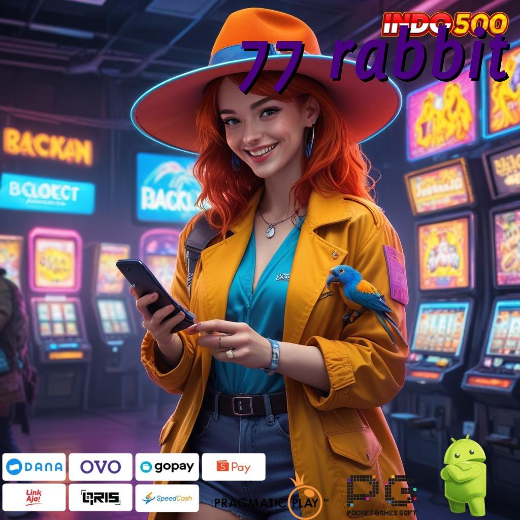 77 RABBIT RTP Top Markotop Indonesia APK Slot Gacor Olympus, Permainan yang Menyenangkan