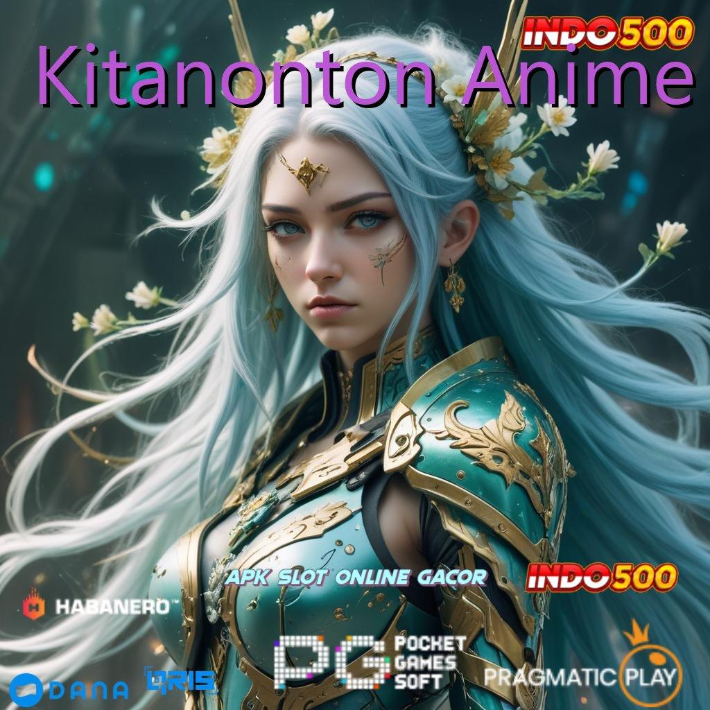 Kitanonton Anime