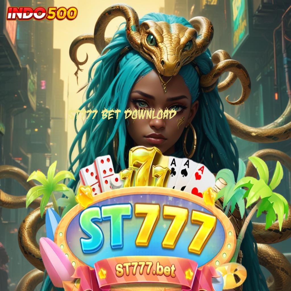 ST777 BET DOWNLOAD ➿ Member Baru Auto Sukses Pasti Menang Gabung Deposit Bank Jago 5k