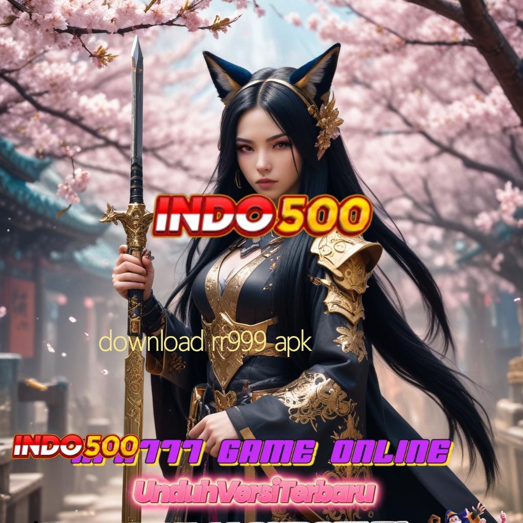 DOWNLOAD RR999 APK ⋗ Sahkan Terbuka 15 Gacor Setakat Dana