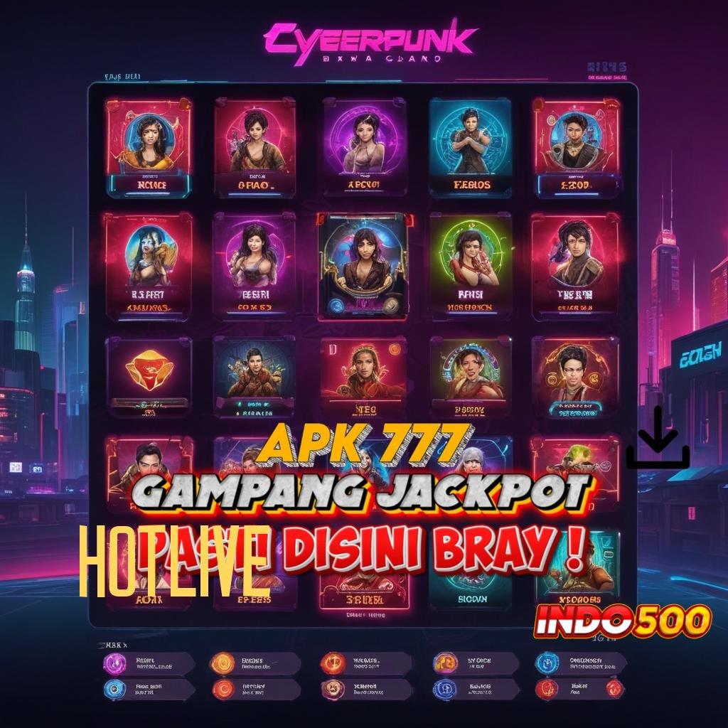 HOTLIVE ® slot kemenangan luar biasa besar