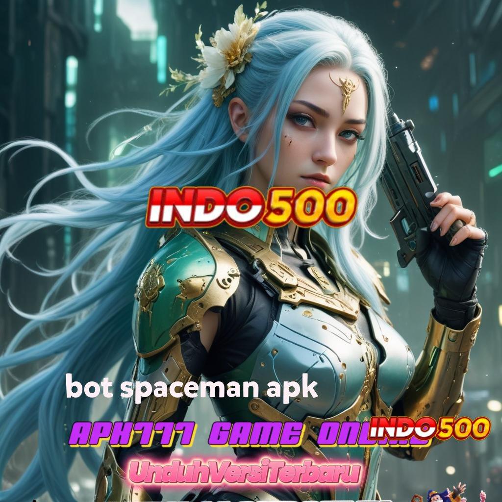 BOT SPACEMAN APK 💯 Sistem Koneksi Jaringan Komunikasi Android Jalan Informasi Teknologi