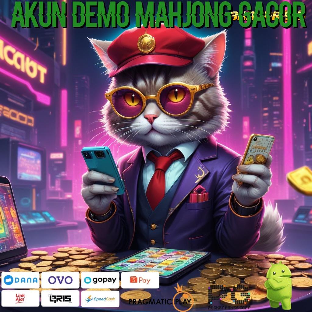 AKUN DEMO MAHJONG GACOR @ Deposit Bni 20k Aplikasi Slot Uang Asli