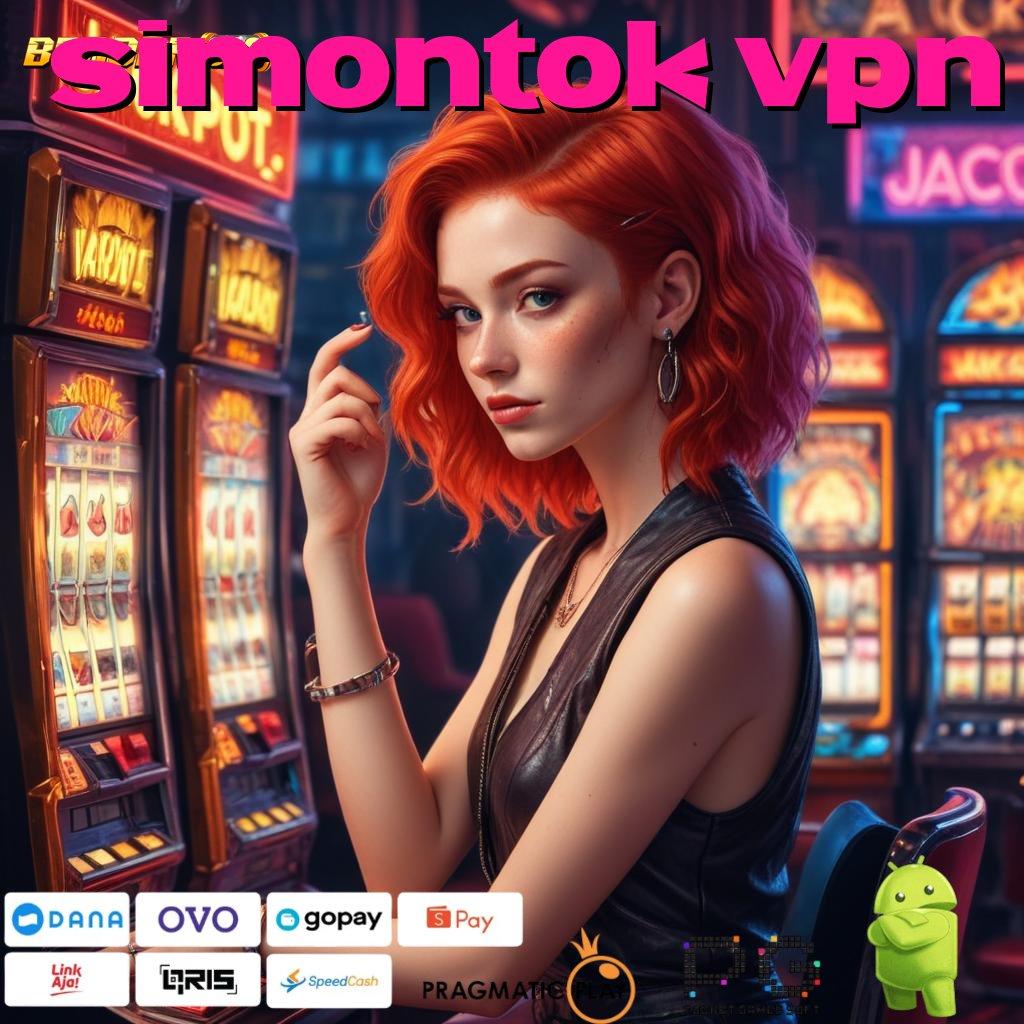 SIMONTOK VPN : Cara WD Mudah Auto Bonus Melimpah