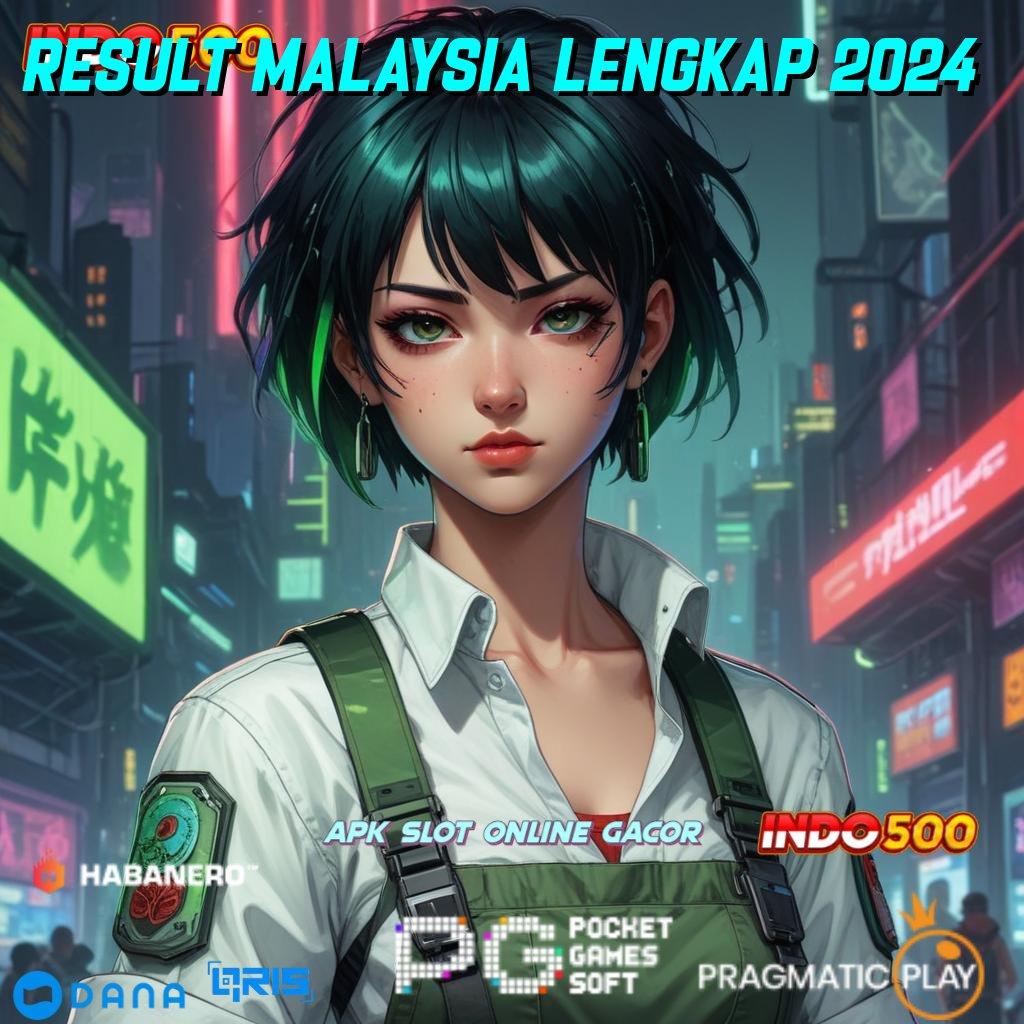 Result Malaysia Lengkap 2024