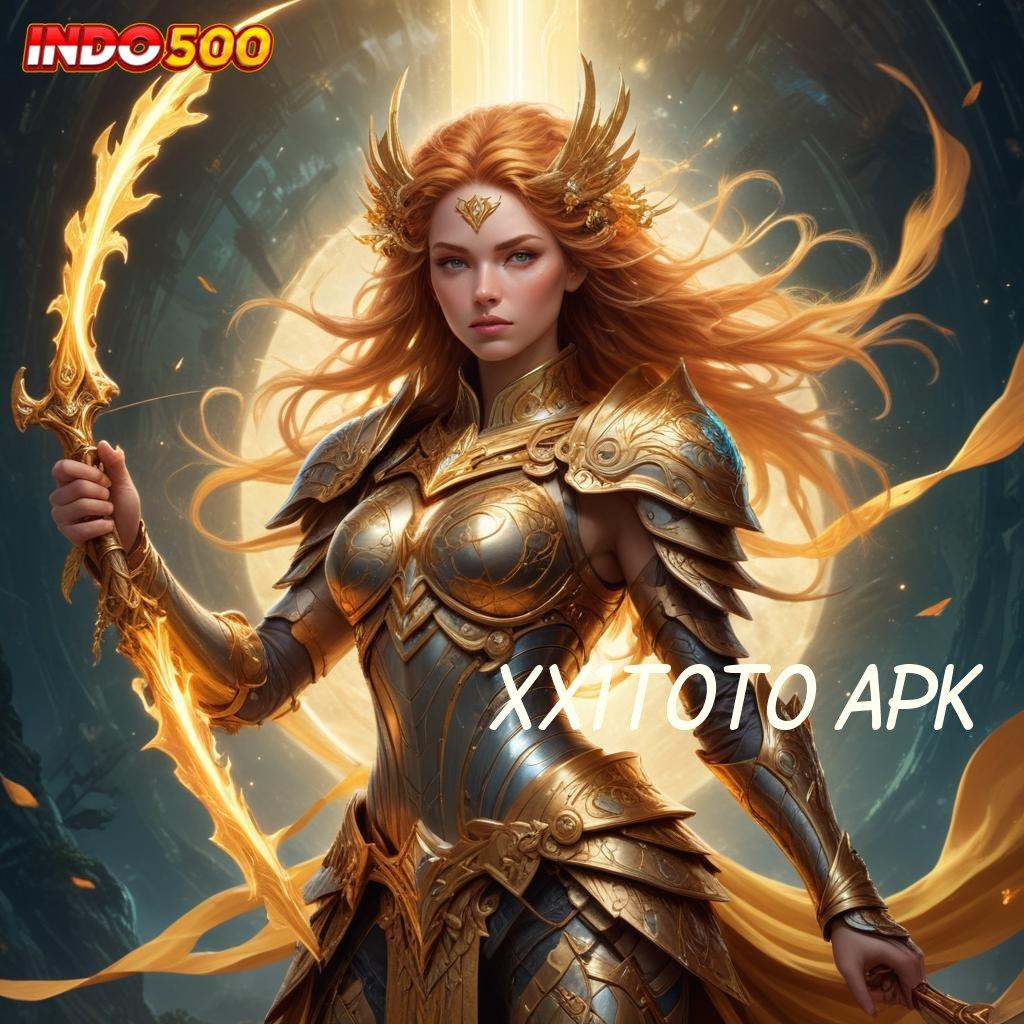 XX1TOTO APK 🔥 Rute Lainnya Saatnya Coba, Pasti Untung Banyak