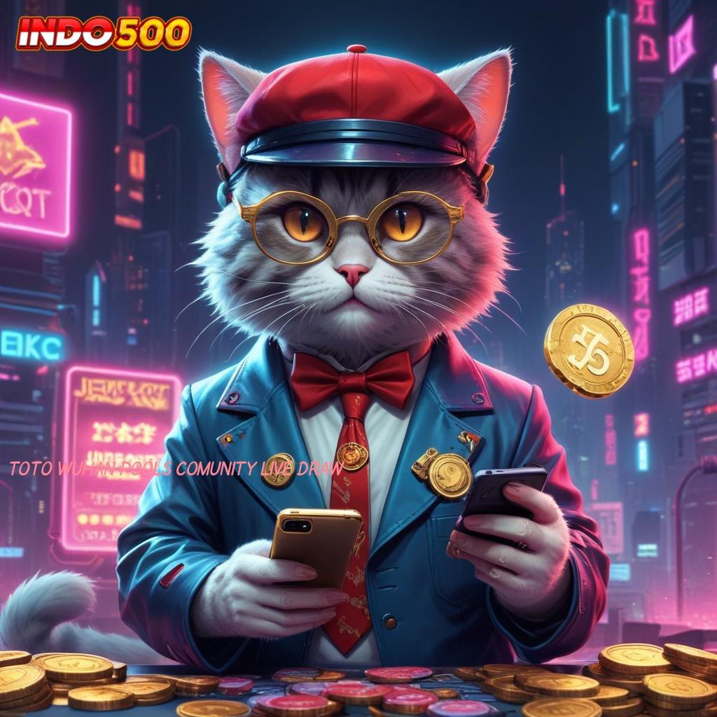 TOTO WUHAN POOLS COMUNITY LIVE DRAW 💯 pembaruan terkini rtp dengan koneksi rahasia depo mandiri