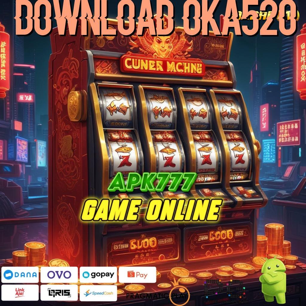 DOWNLOAD OKA520 | Lingkup Baru Dalam Aplikasi Pola Teknologi Modern