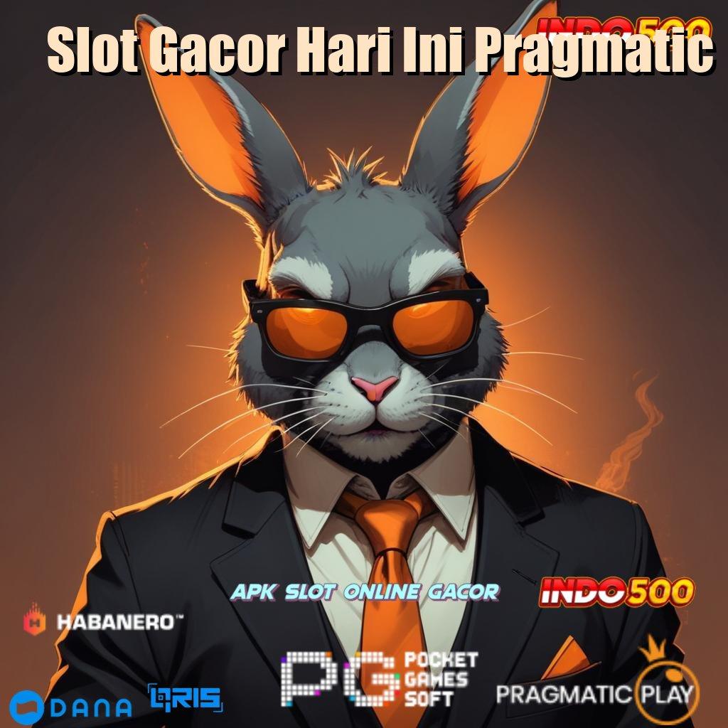 Slot Gacor Hari Ini Pragmatic