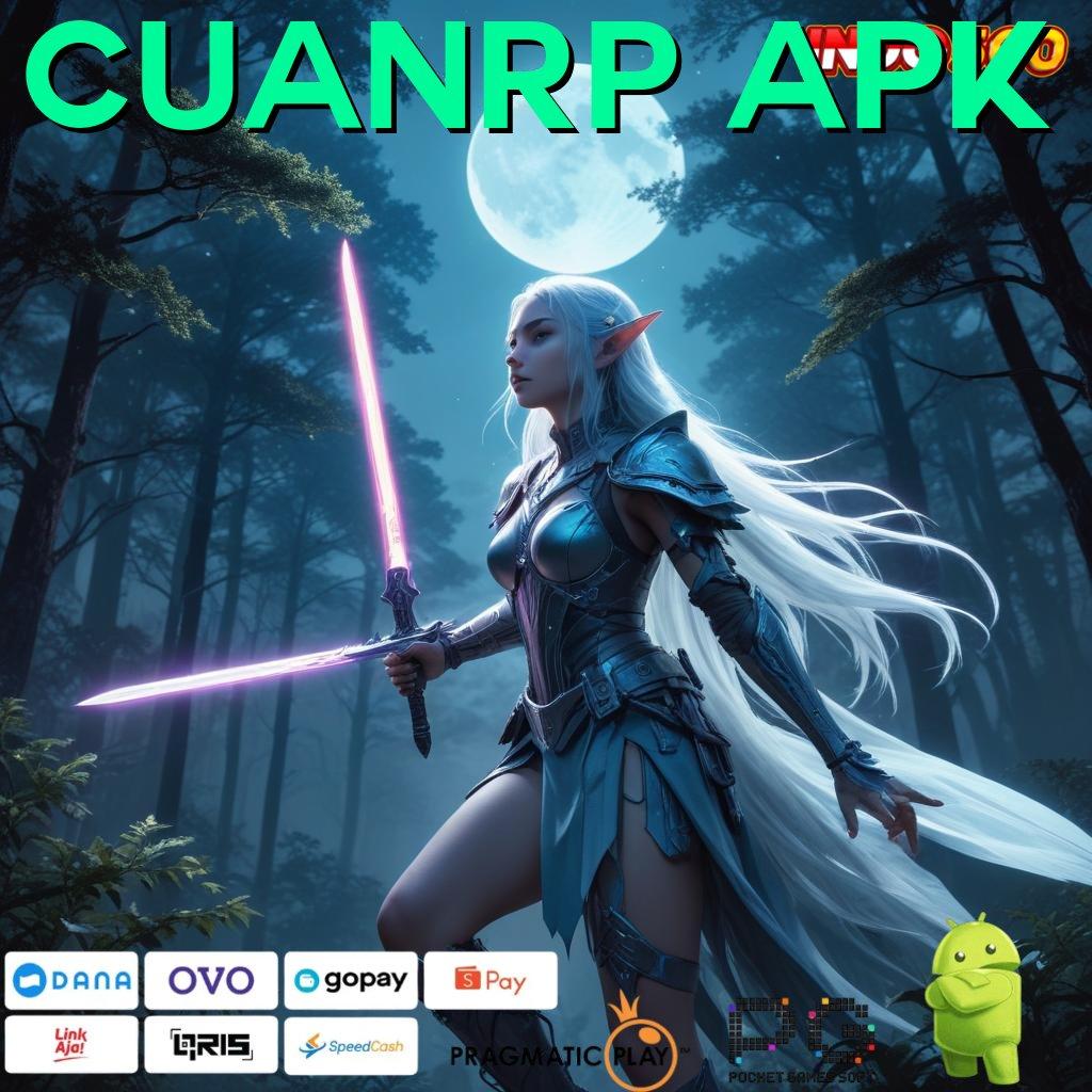 CUANRP APK Simple dan Tidak Rumit Nyaman Mudah Diikuti