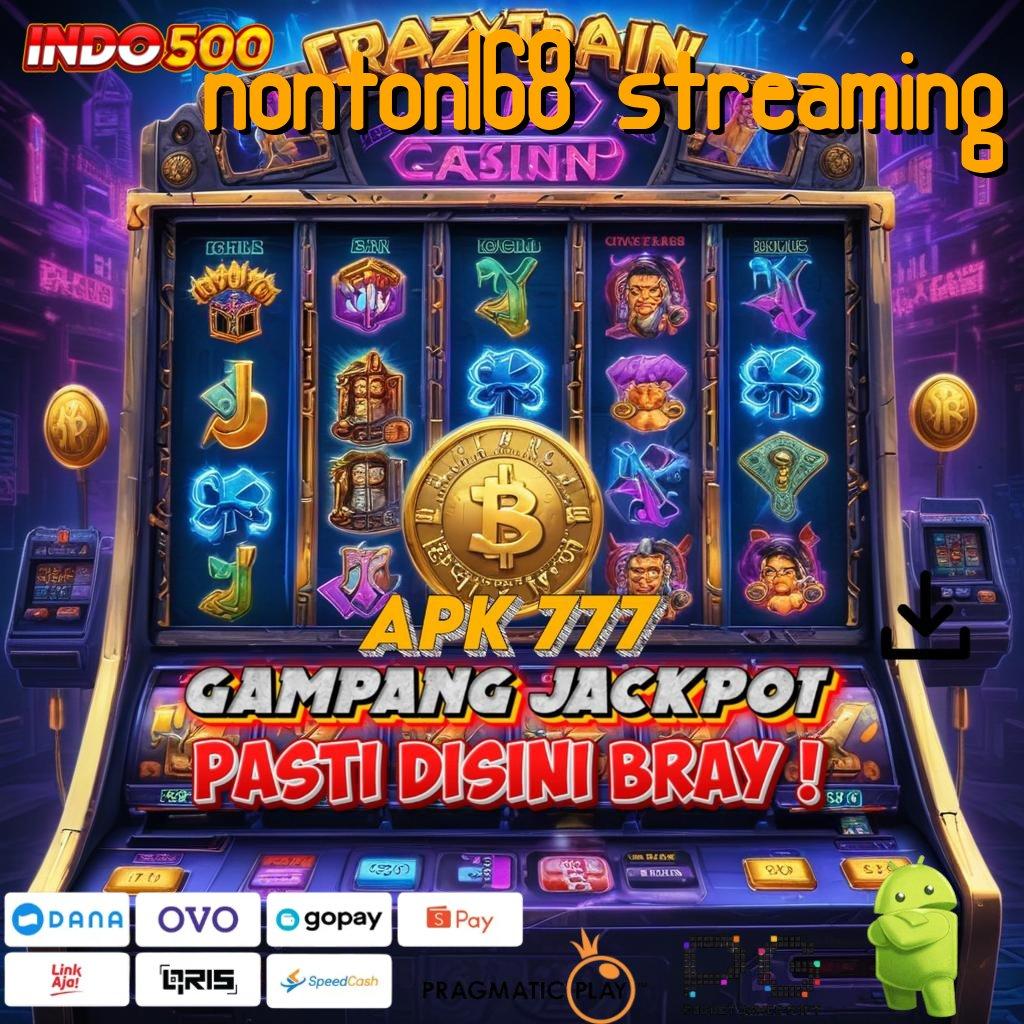 NONTON168 STREAMING Versi Baru Mesin RTP Unggul