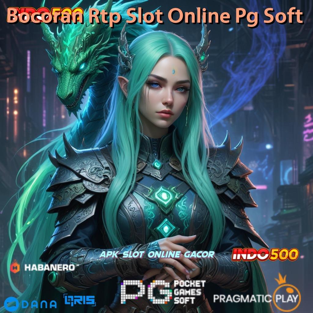 Bocoran Rtp Slot Online Pg Soft