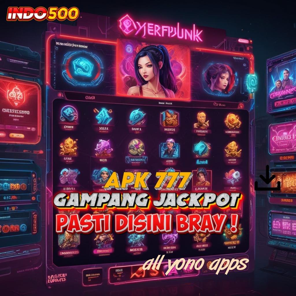 ALL YONO APPS : Unlock Hadiah DP BRI Bonus Terbesar Baru Bergabung