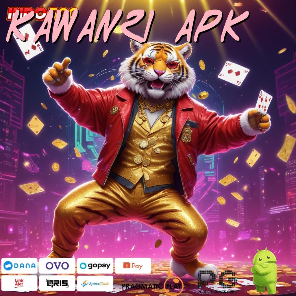 KAWAN21 APK Akun Dinamis Dapatkan Apk Android Resmi