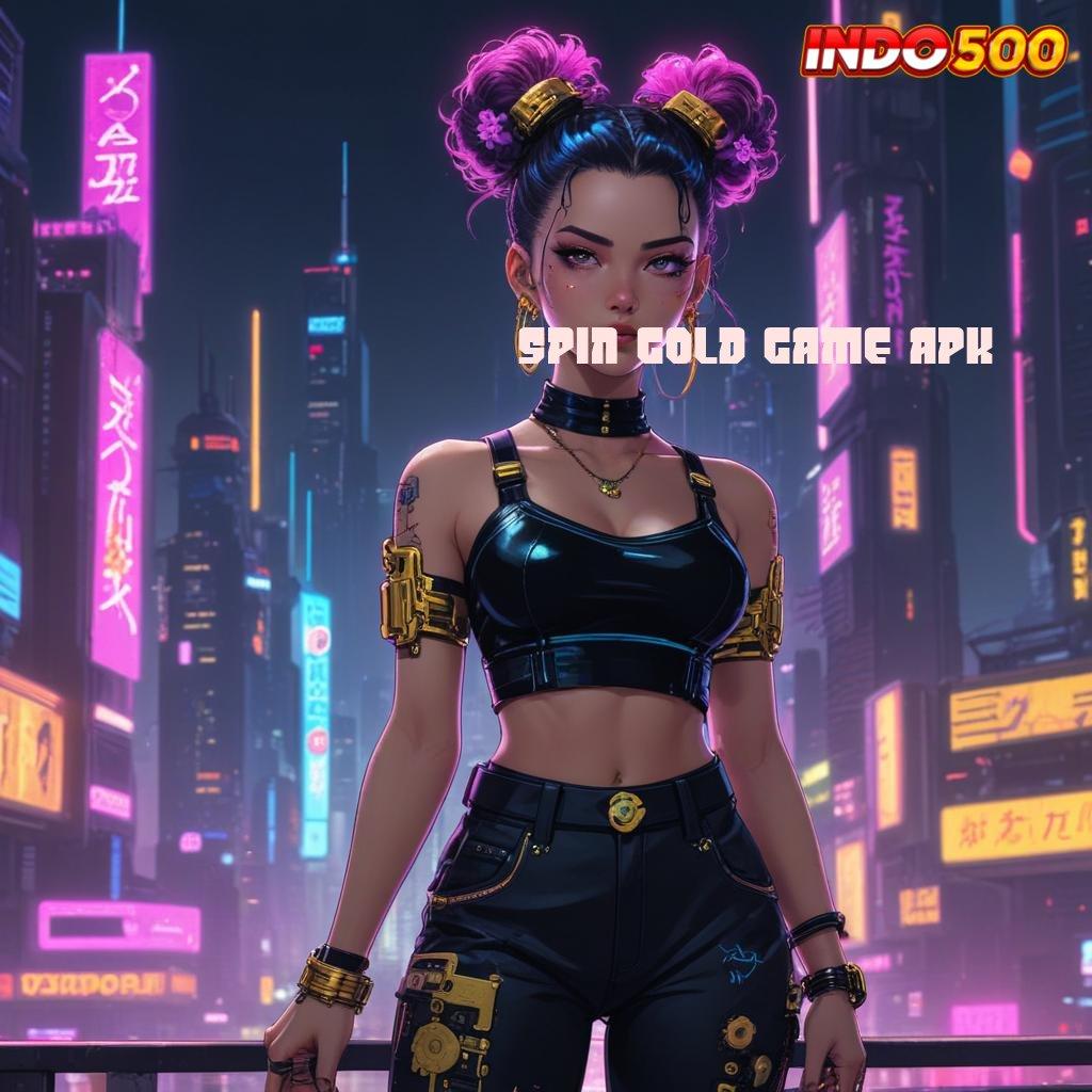 SPIN GOLD GAME APK mudah maxwin di jamin winpasti menang