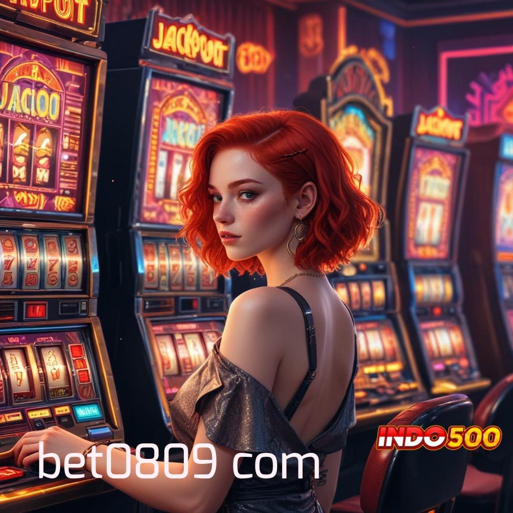 BET0809 COM ➤ Unduh Game Android Tanpa Drama Layanan Tetap Optimal