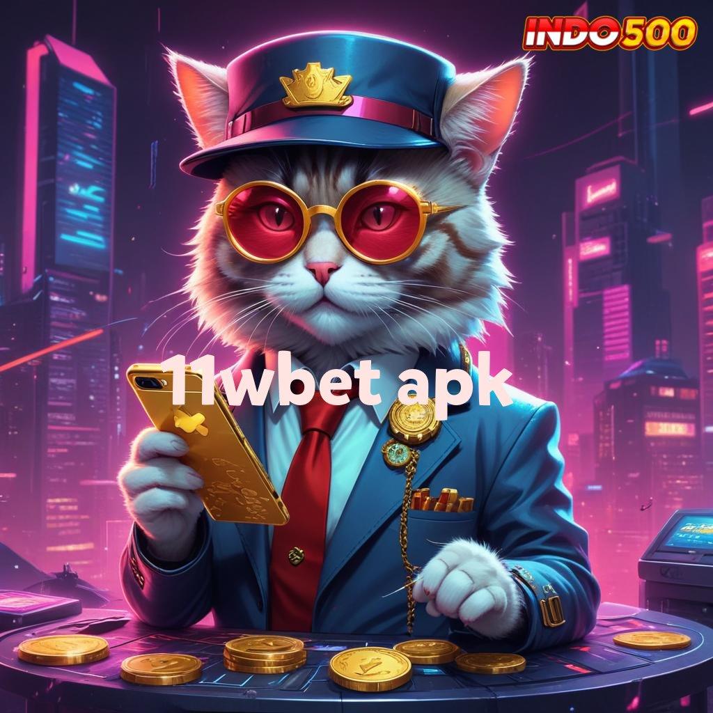 11WBET APK , membantu memahami dengan solusi cepat jelas