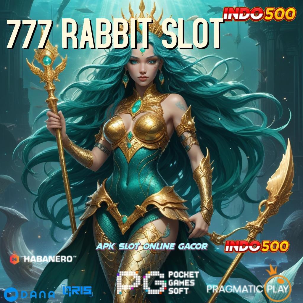 777 RABBIT SLOT 🔎 jaringan sosial slot sultan tanpa kesulitan