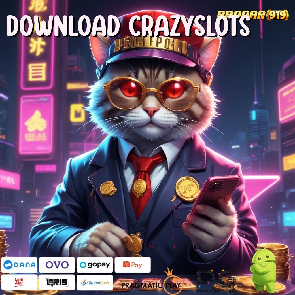 DOWNLOAD CRAZYSLOTS : Menghargai Cara Simple Gampang Tanpa Hambatan