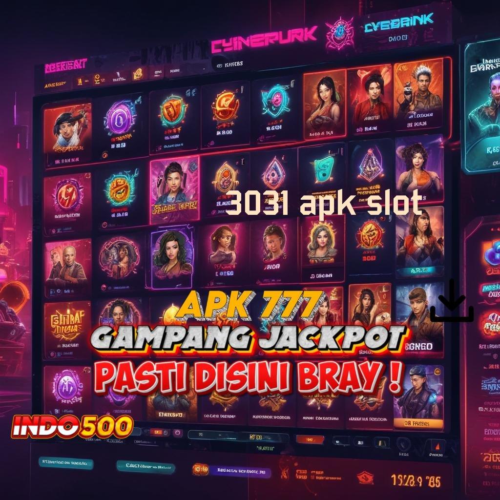 3031 APK SLOT 🥇 Download APK Untuk Slot Paling Gacor