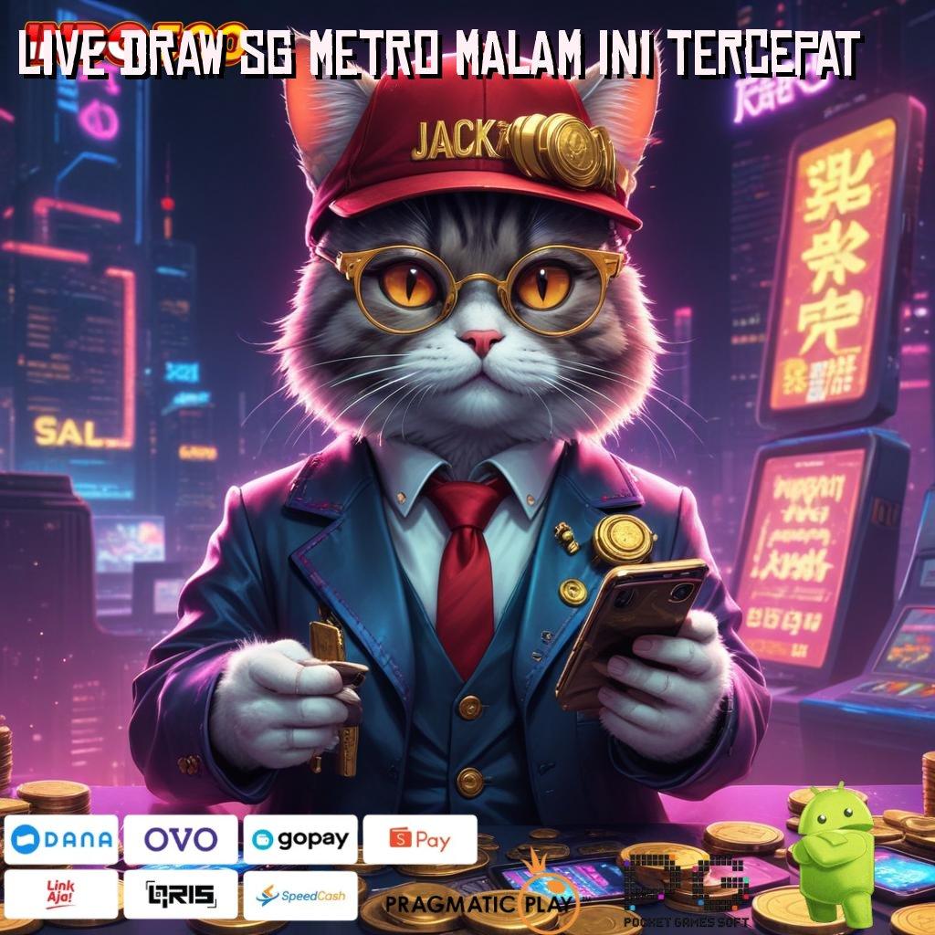 LIVE DRAW SG METRO MALAM INI TERCEPAT Menguasai Teknik Slot Profit Maksimal Cepat