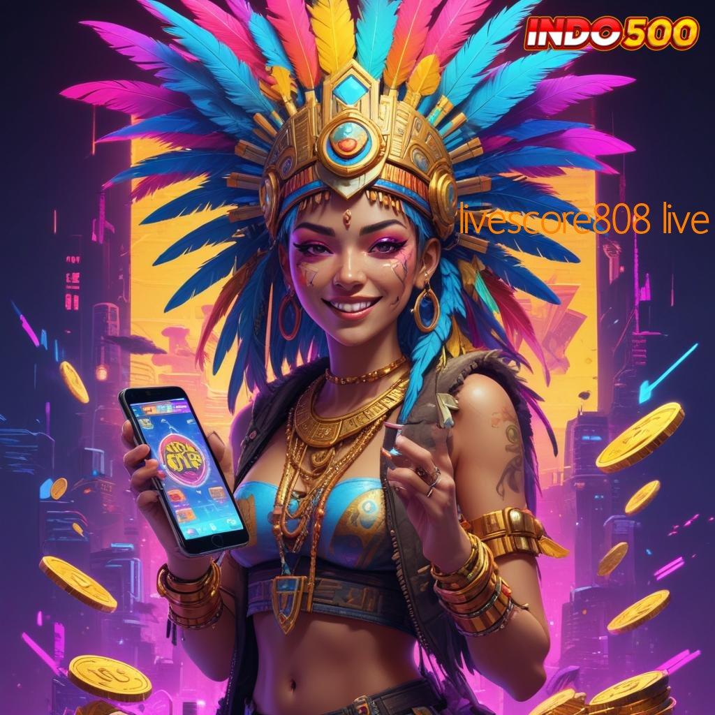 LIVESCORE808 LIVE ♍ pusat tumpuan pelantar sistem aplikasi ekosistem