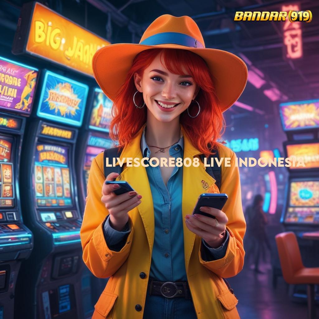 LIVESCORE808 LIVE INDONESIA 🎮 RTP Indonesia Super Tinggi Slot Gacor Apk 777 Versi Baru Android & iOS