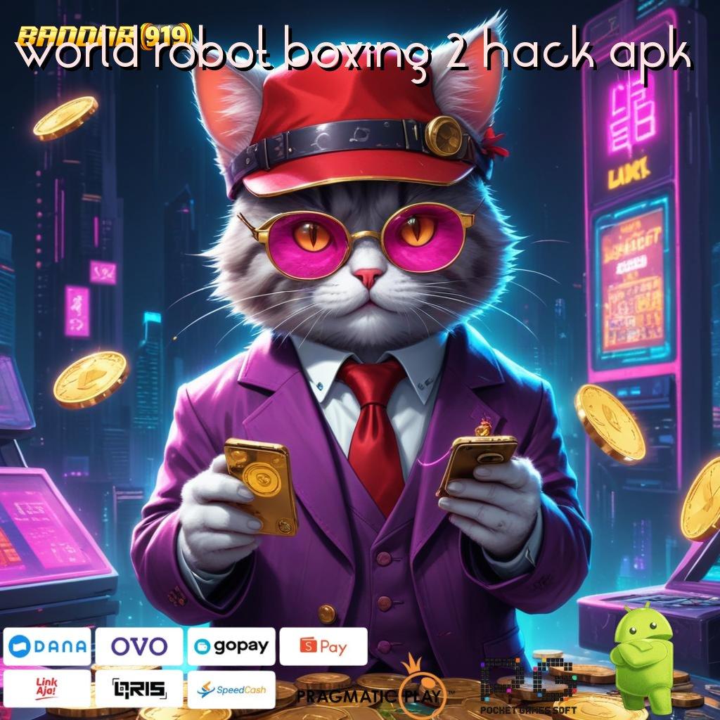 WORLD ROBOT BOXING 2 HACK APK | Tempat Makan Favorit Ragam Pilihan Baru