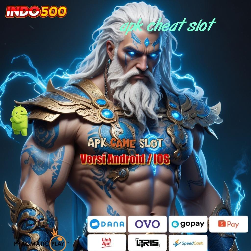 APK CHEAT SLOT ➽ Prioritas Akun Baru APK Slot Idr 777 2025 dengan Banyak Kejutan