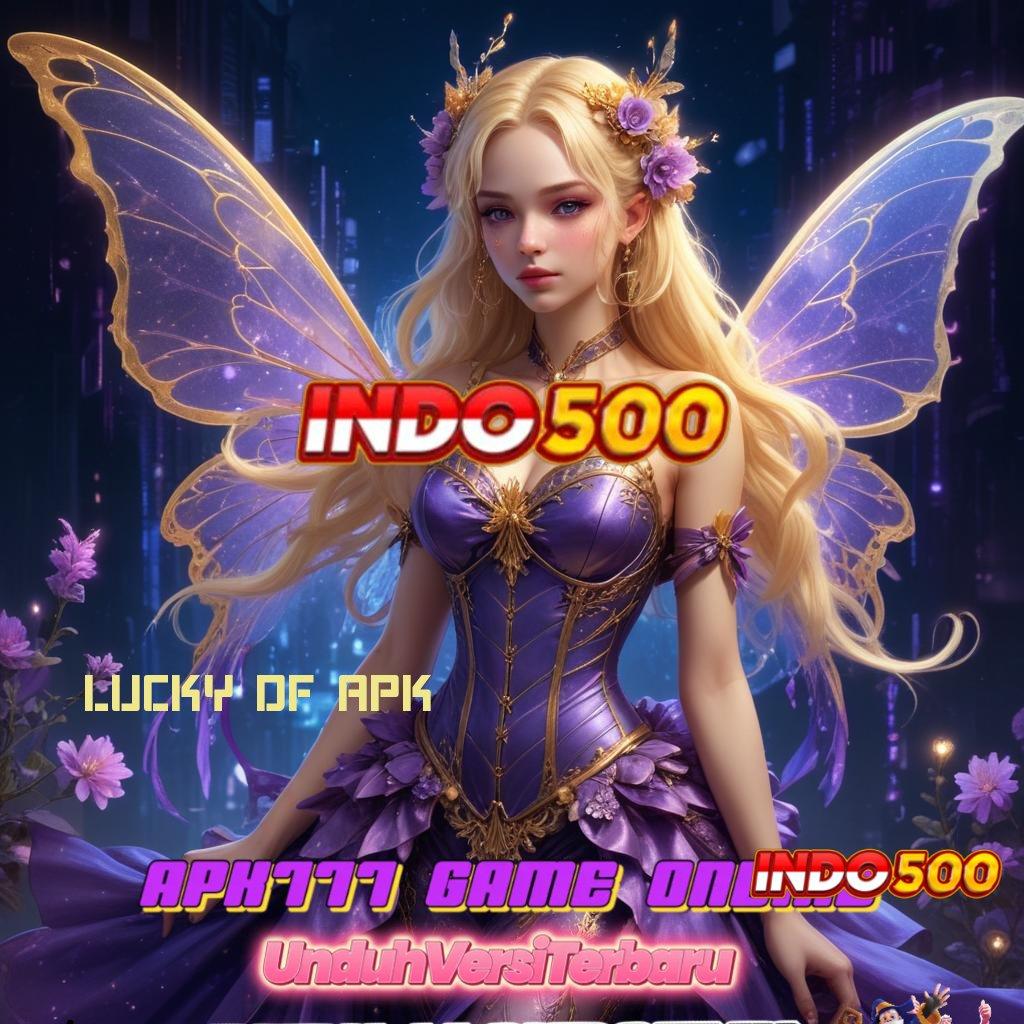 LUCKY DF APK 👉 sumber valid ngga main-main spin beruntung