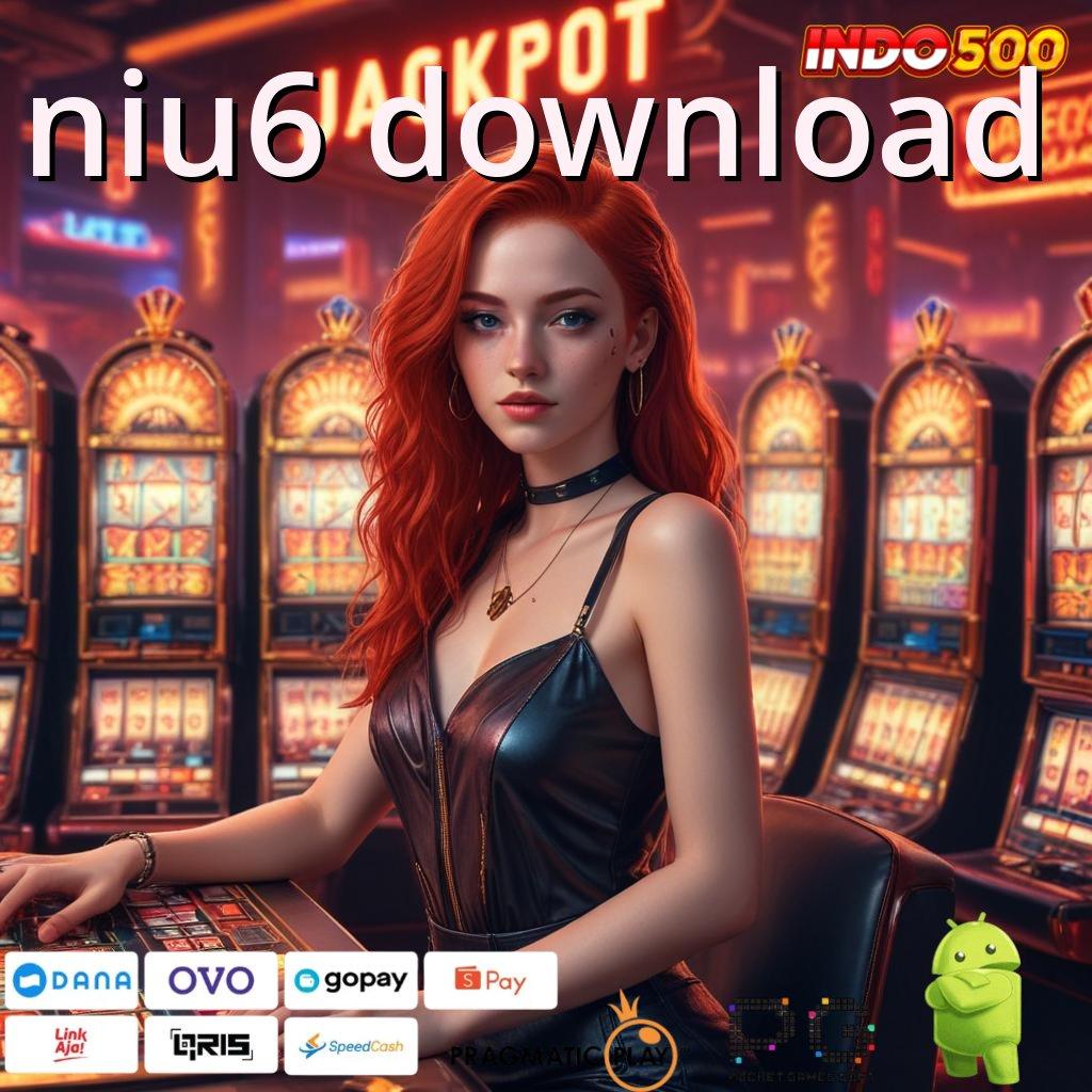 NIU6 DOWNLOAD seperti ini lagi deposit linkaja 15k