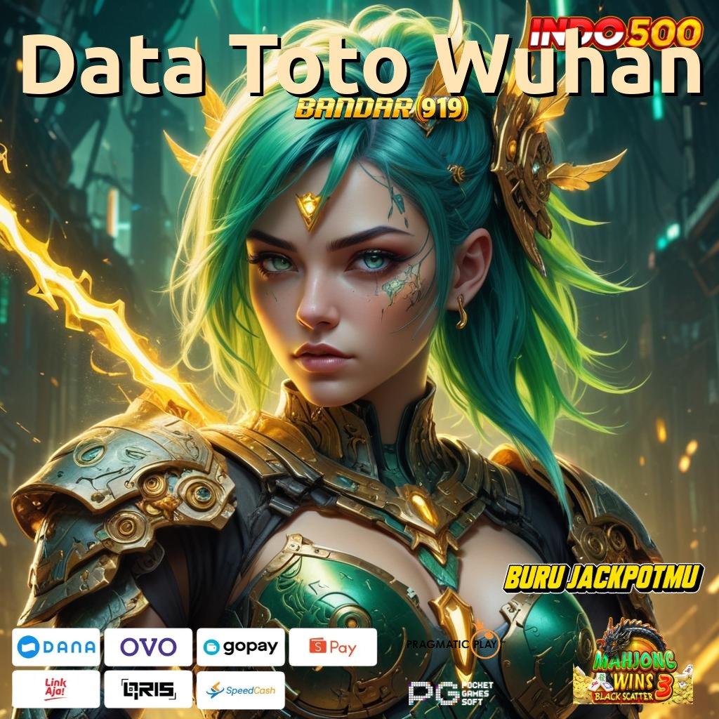 Data Toto Wuhan