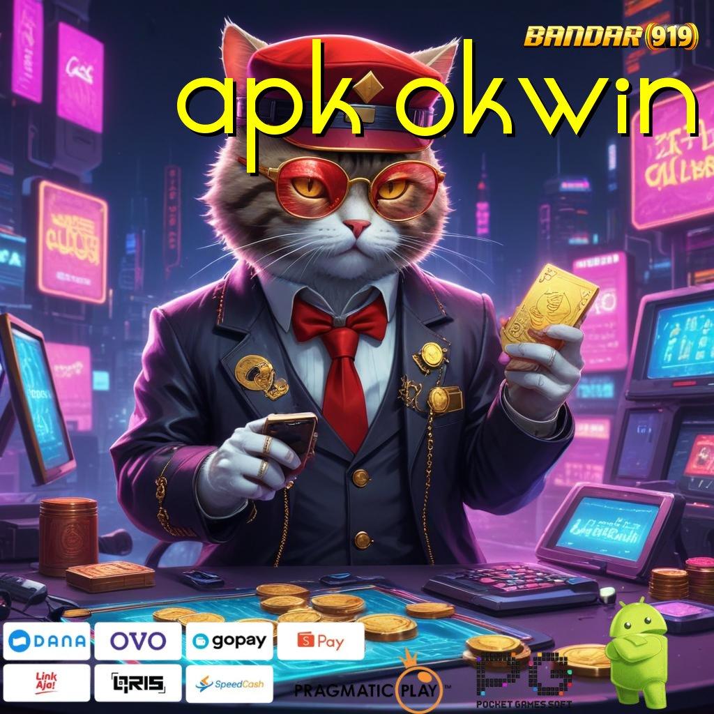 APK OKWIN | Langkah Praktis Menuju Jackpot Dengan Depo Pulsa