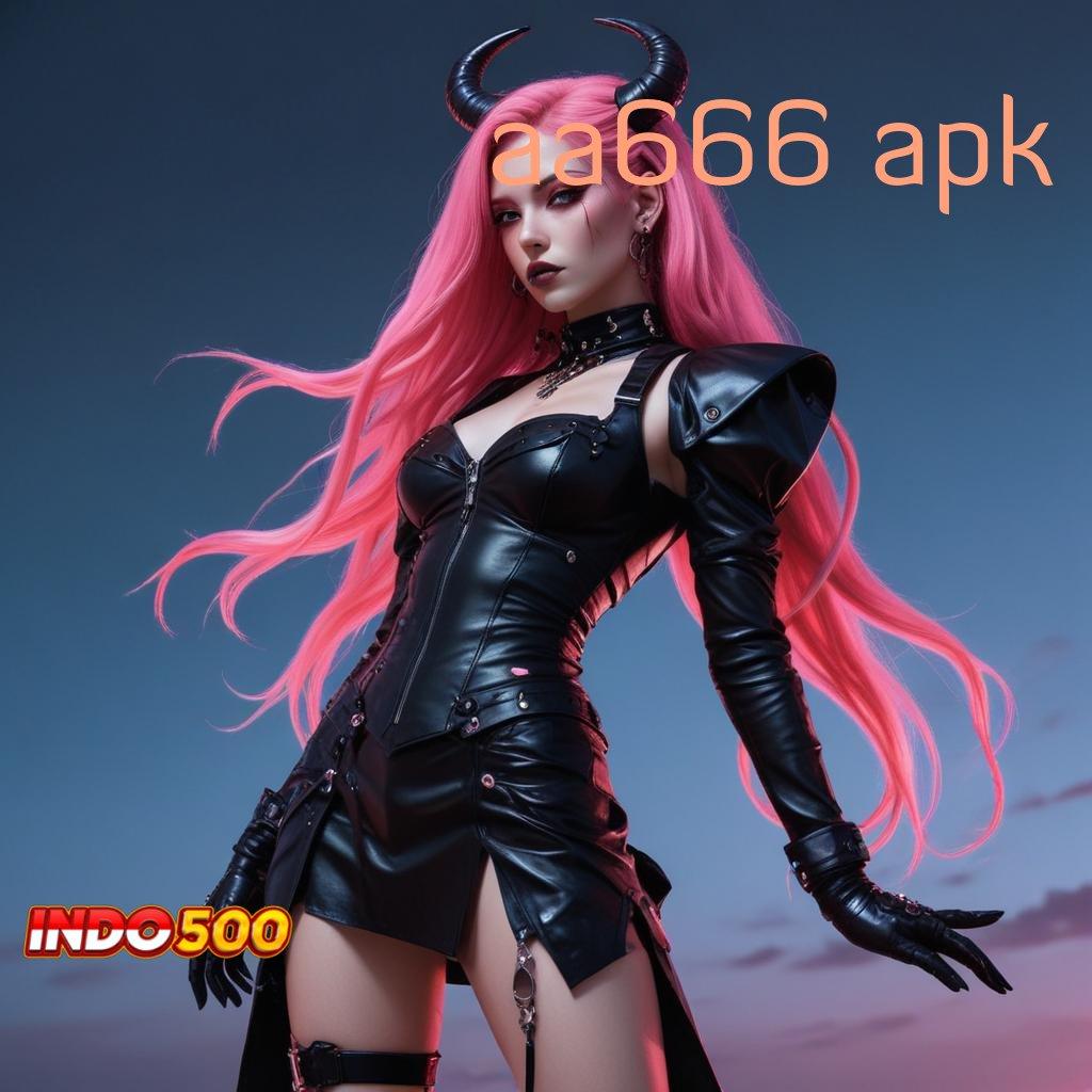 AA666 APK , jangan lelah belajar