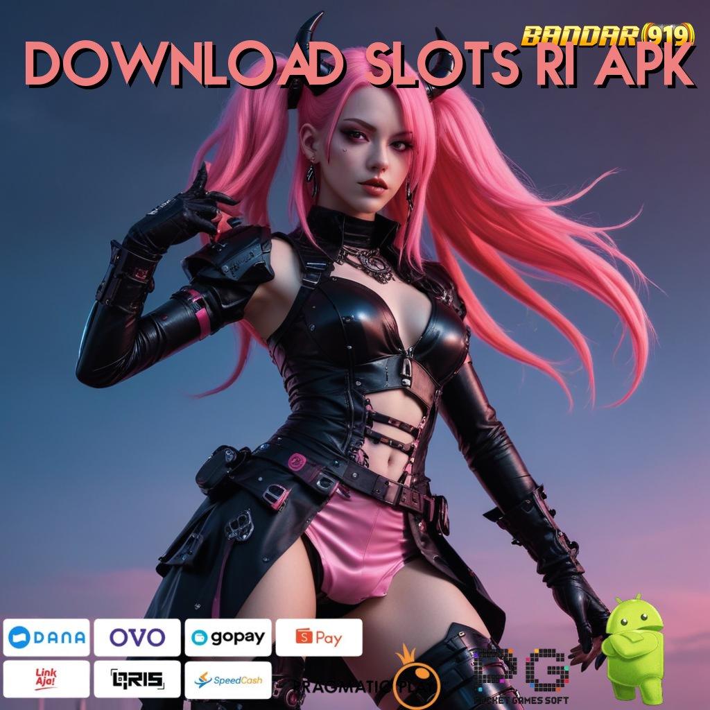 DOWNLOAD SLOTS RI APK > penarikan duit instan roda bahagia tanpa modal