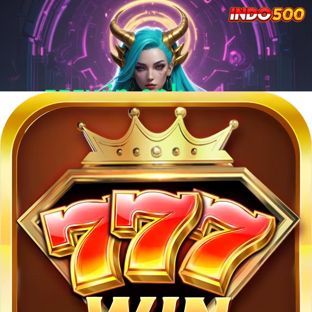 777WIN APK ➰ Scatter Baru Versi Semangat Dinamis