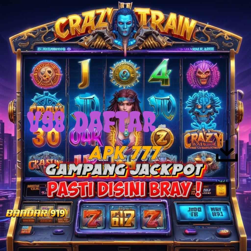 V98 DAFTAR ⇉ Bungkusan Kejutan Langsung Spin Auto Maxwin