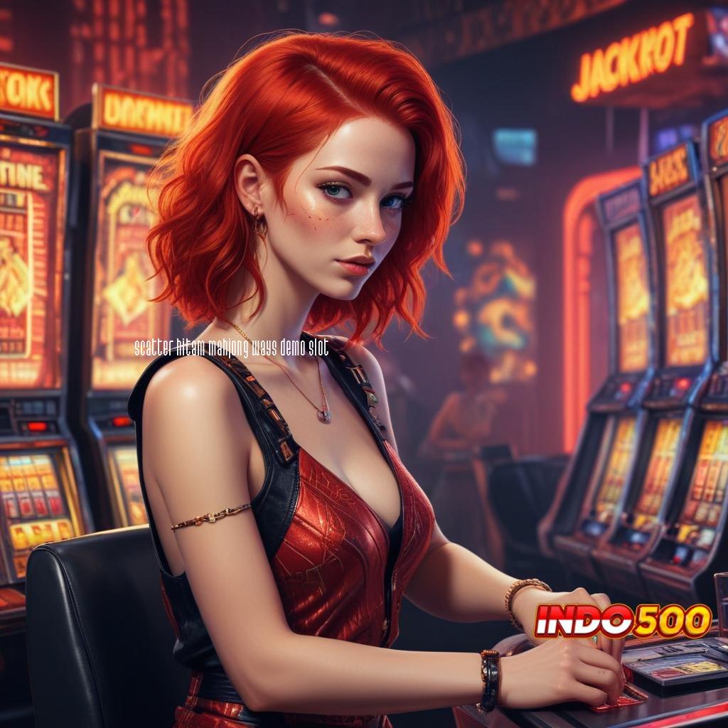 SCATTER HITAM MAHJONG WAYS DEMO SLOT ✧ Baru Utama Akun Slot Apk Gacor 777 Versi Terbaru Unduh Sekarang