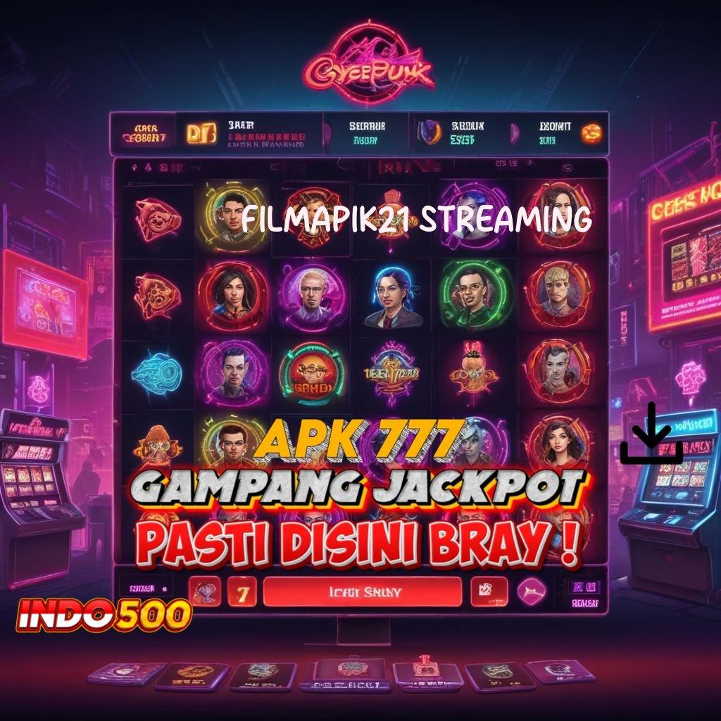 FILMAPIK21 STREAMING ↦ Raih Jackpot Dengan RTP Tertinggi