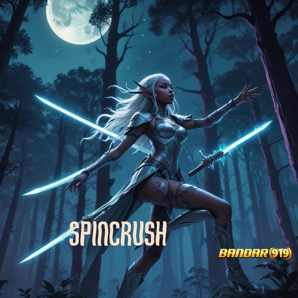 SPINCRUSH ➤ Unduh Aplikasi Gacor Rezeki Lancar Setiap Saat