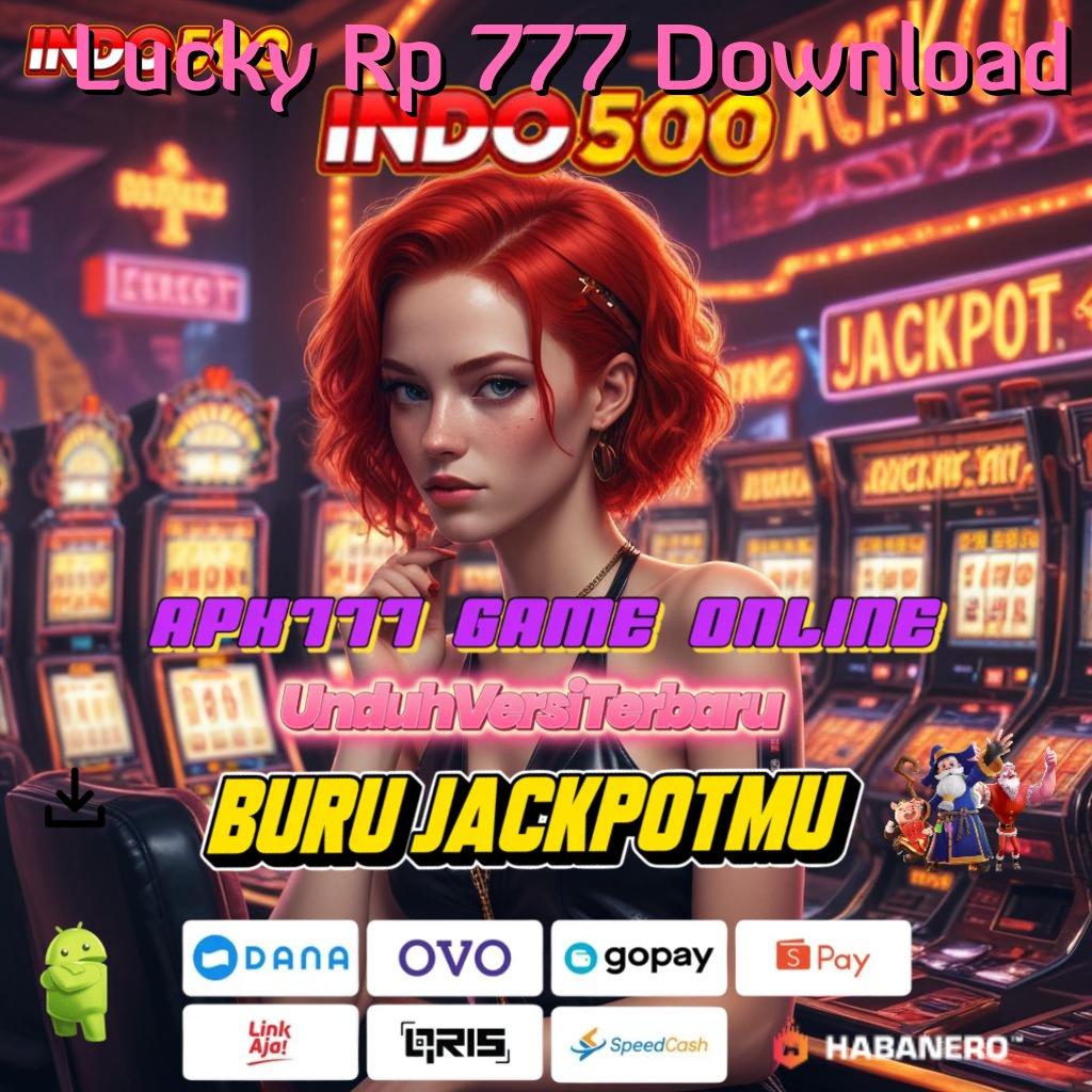 Lucky Rp 777 Download