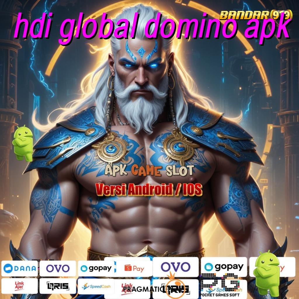 HDI GLOBAL DOMINO APK # Keunggulan Pola Baru untuk Scatter Stabil