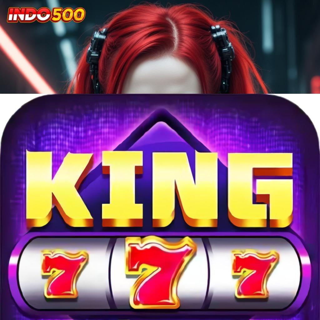 KING777 APK → Transaksi Sekejap Spin Tajir Cuan Terus Sampai Lebaran!