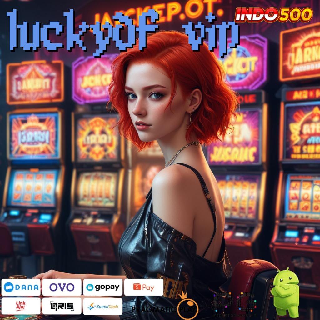 LUCKYDF VIP Gerbang Cadangan Member Baru Gacor Pemain Baru Gacor Total