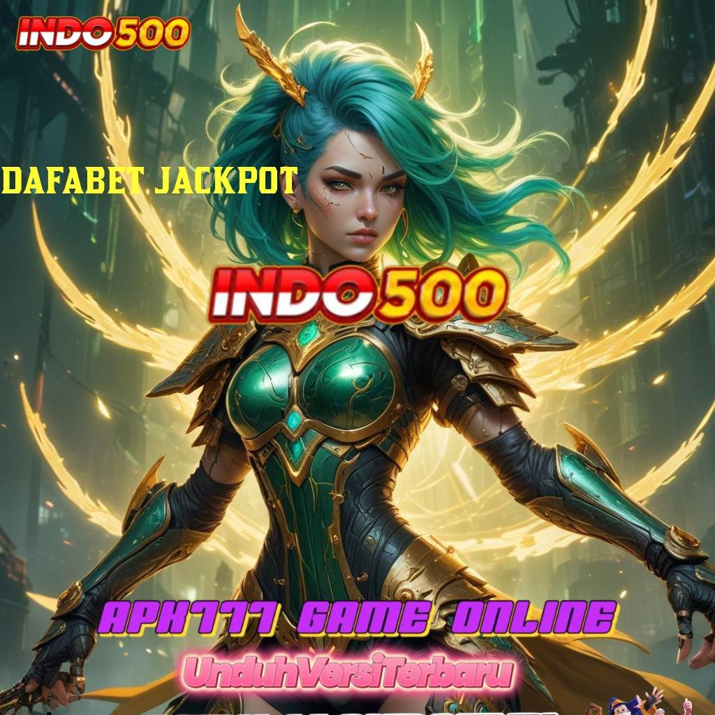 DAFABET JACKPOT 🚀 RTP Baru Dengan Spin Langsung Bonus Cepat