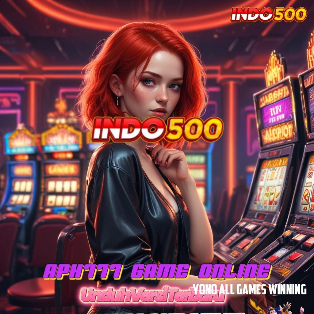 YONO ALL GAMES WINNING ➳ Zona Teknologi Unggul dengan Domain Stabil Baru